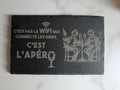Plaque en ardoise humoristique "C’est pas la WIFI qui connecte les gens..." – Déco Apéro / Bar - King Gravure Laser